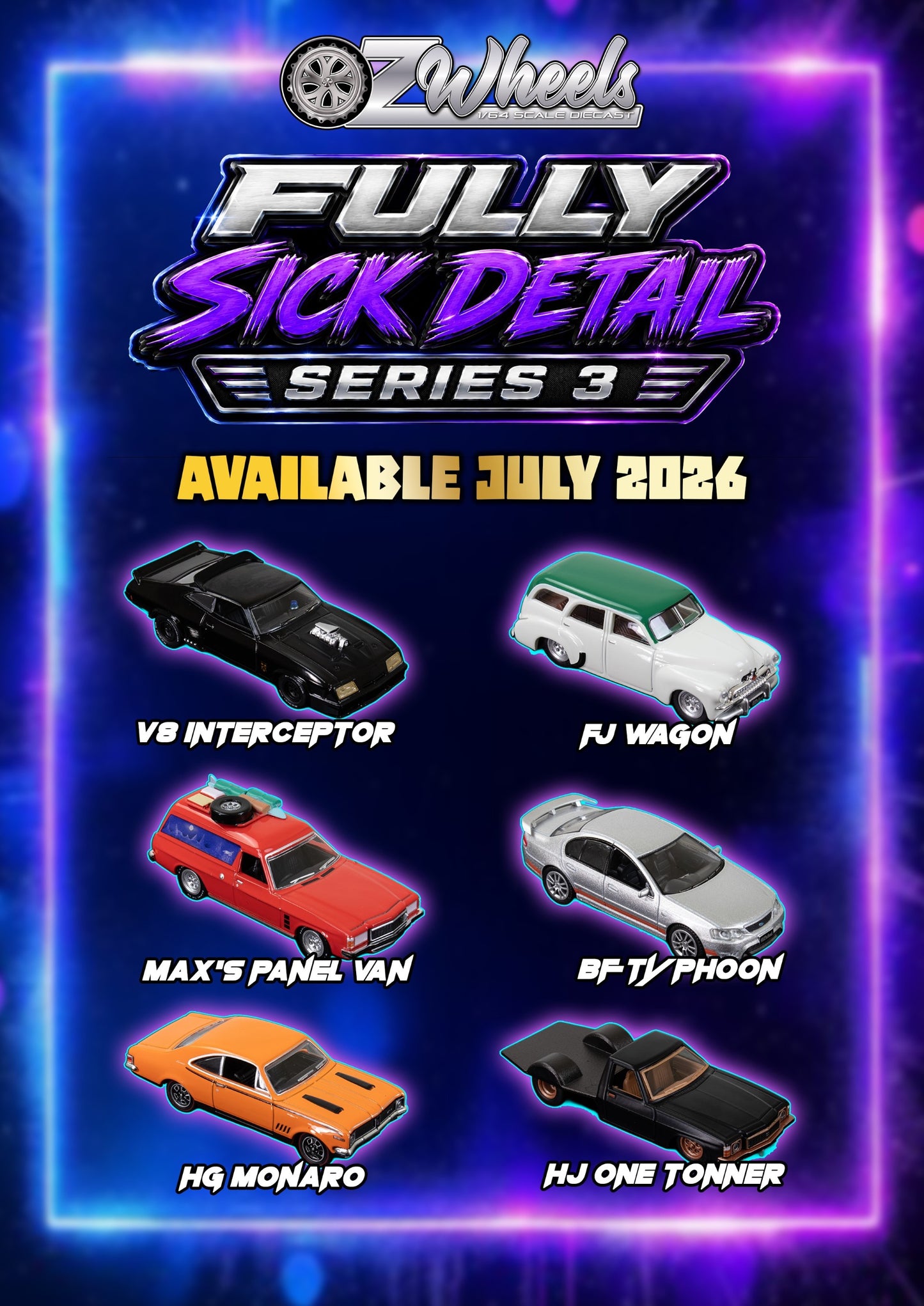 **PRE ORDER** 1:64 Oz Wheels FSD Series 3